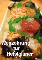 "Wegzehrung fr Heisigianer" von Klaus Gresbrand